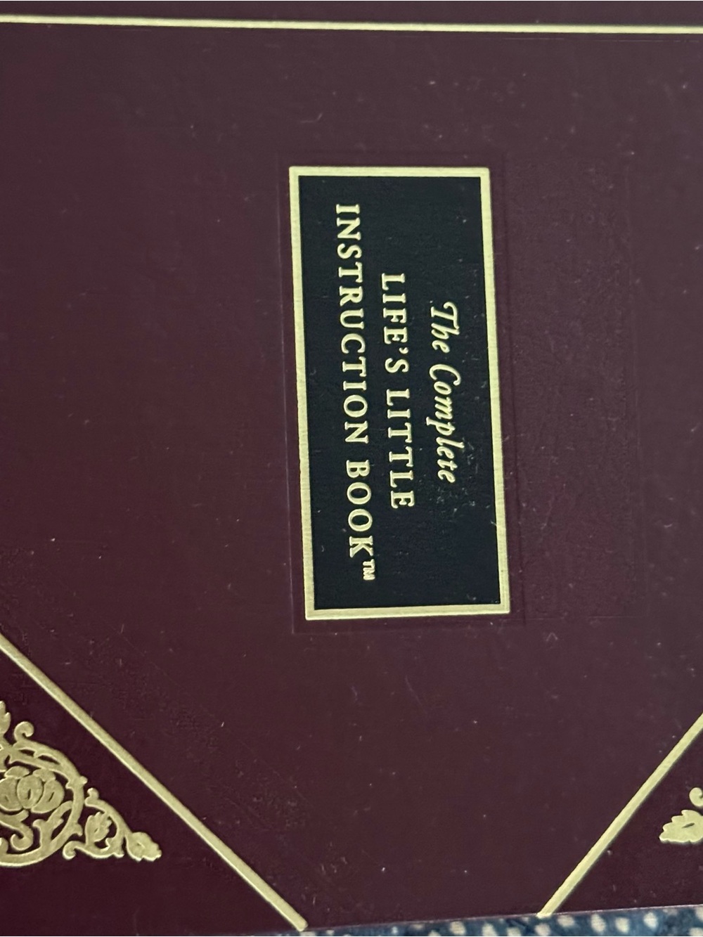 The Complete Life's Little Instruction Book - Burgundy Hardcover